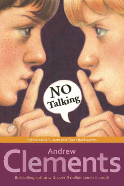No Talking by Andrew Clements.