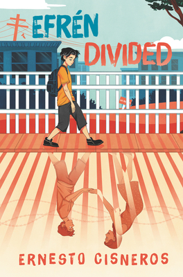 Efren Divided book cover showing a boy walking by a fence 