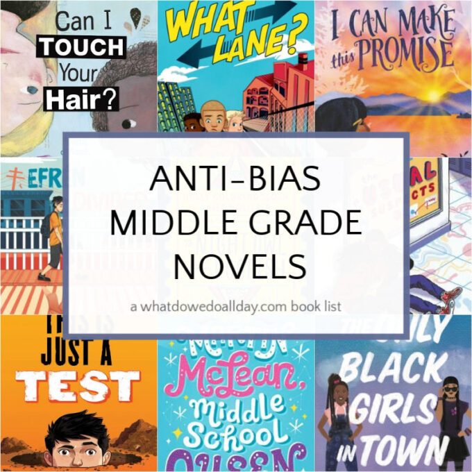 Anti-bias middle grade books ages 9 and up