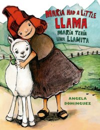 Maria Had a Little Llama in spanish and english