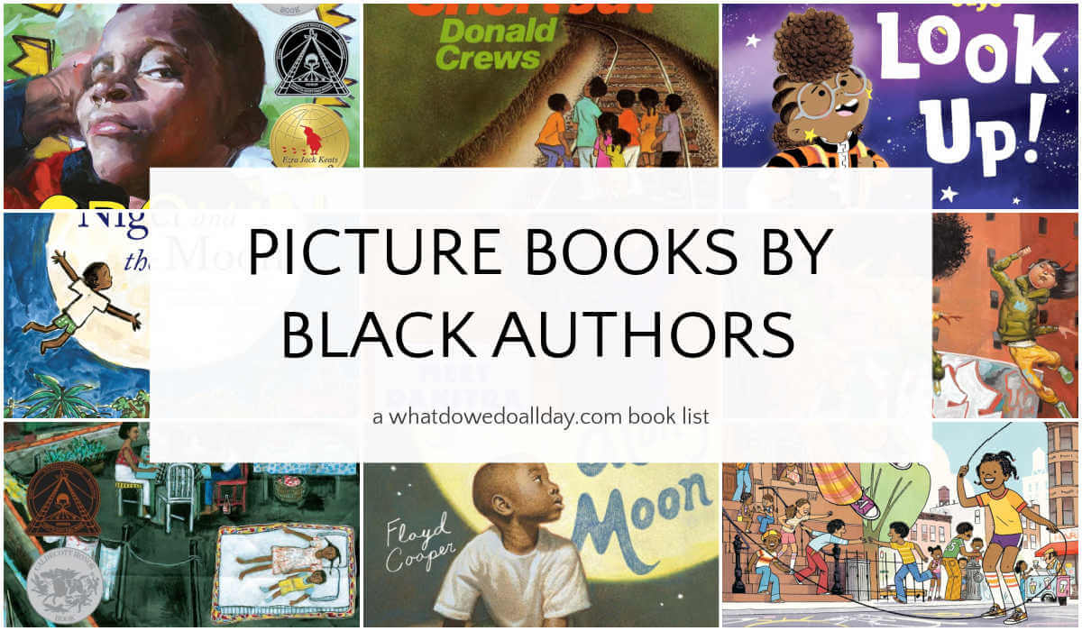 Grid of book covers with text overlay, Picture Books by Black Authors.