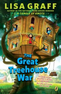 The Great Treehouse War middle grade book about divorced parents