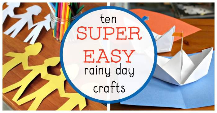 Easy rainy day crafts for kids and families.