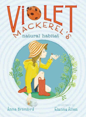 Violet Mackerel's Natural Habitat, book cover.