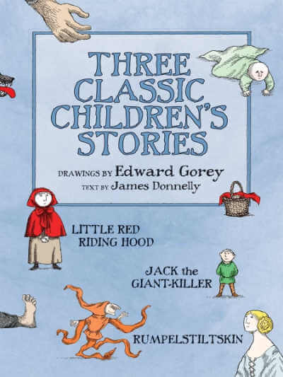 Three Classic Children's Stories anthology book cover with Edward Gorey illustrations.