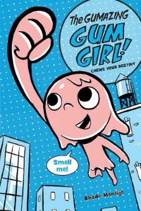 Gum Girl book one 