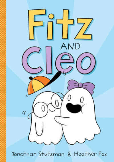 Fitz and Cleo book cover showing boy and girl ghost. 