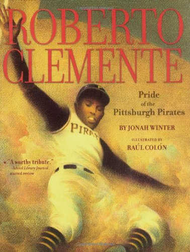 Roberto Clemente picture book biography