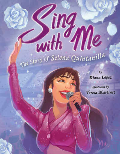 Sing with Me picture book about Selena