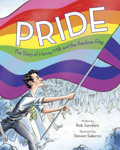 Pride the Story of Harvey Milk book cover.