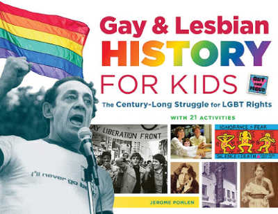 Gay and Lesbian History for Kids book cover featuring photographs of gay rights activists