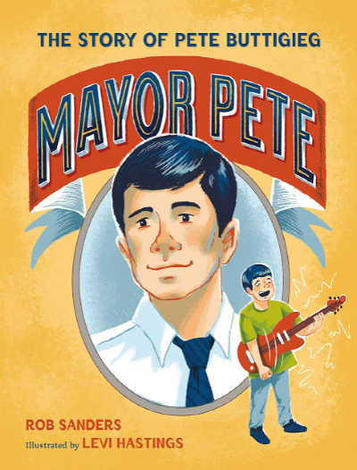 Mayor Pete book cover with face of Pete Buttigieg