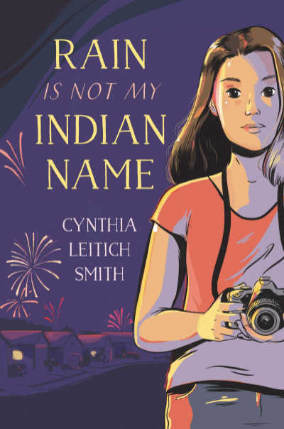 Rain is Not My Indian Name book cover illustrated with girl carrying camera on purple background