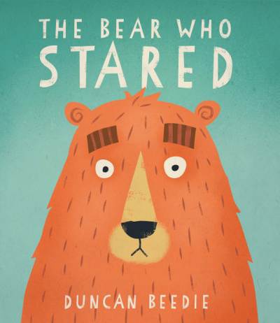 The Bear Who Stared book cover with big eyed bear