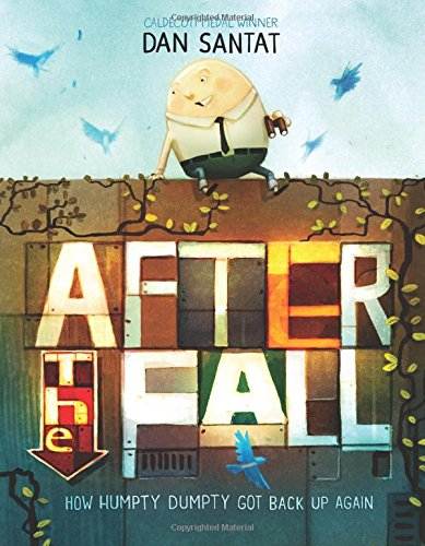 After the Fall: How Humpty Dumpty Got Back Up Again book cover