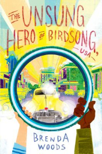 The Unsung Hero of Birdsong USA book cover with black and white hands holding ring over yellow car in city