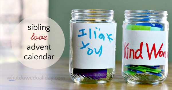 Sibling kindness and love advent calendar to help kids get along.