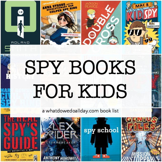 Spy books for kids including fiction, nonfiction and how to be a spy books.