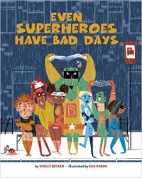 Even superheros have bad days book