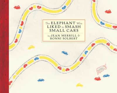 The Elephant Who Liked to Smash Small Cars classic funny book cover