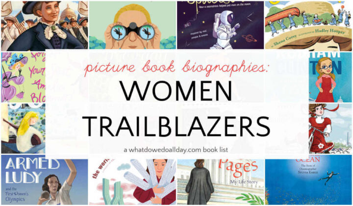 Grid collage of picture book covers with text overlay, Picture Book Biographies Women Trailblazers.