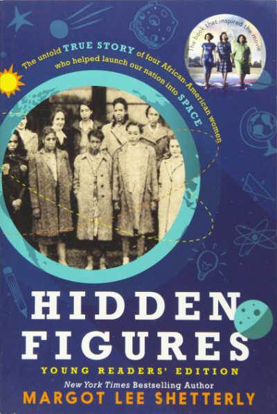 Hidden Figures book cover showing photo of group of Black female mathematicians 