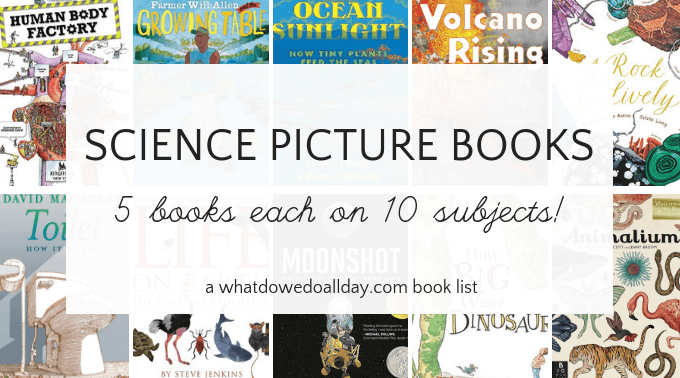 Fifty science picture books that kids will love