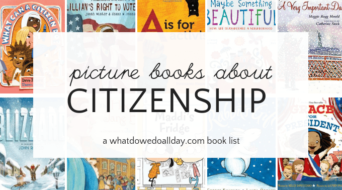 Picture books that teach kids about responsible citizenship