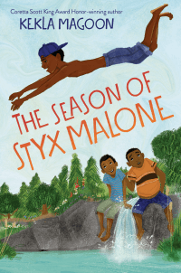 Styx Malone read aloud book for 11 year olds